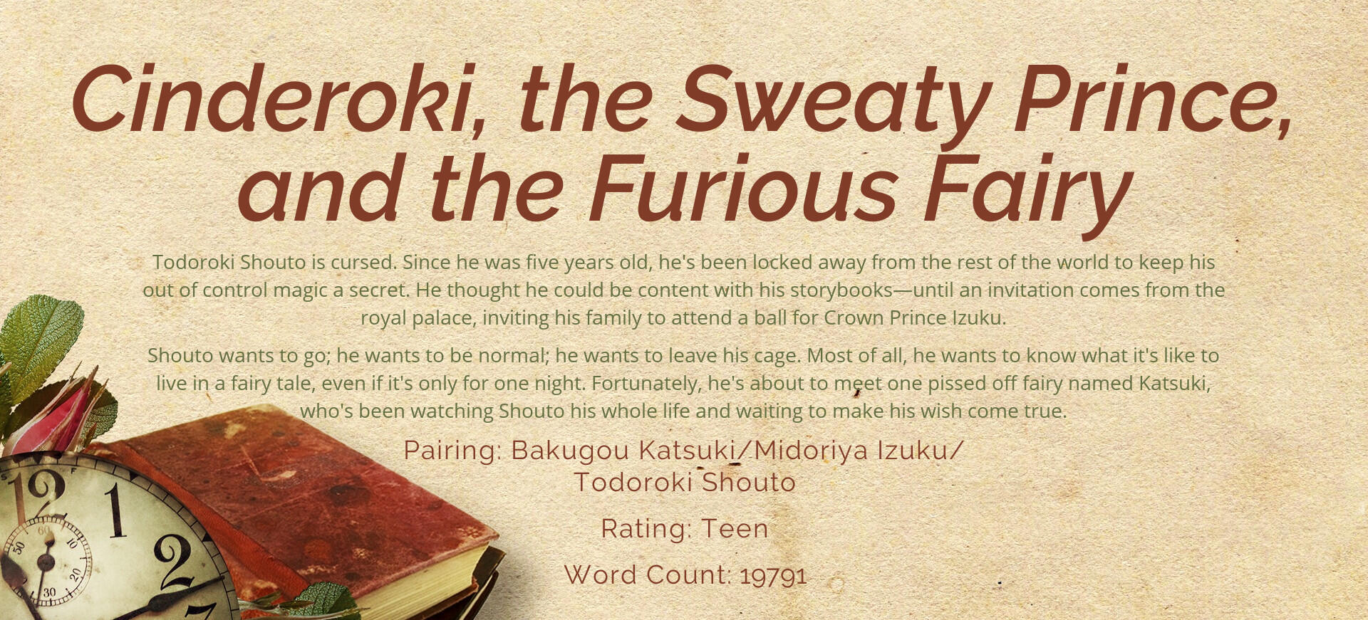 Cinderoki, the Sweaty Prince, and the Furious Fairy