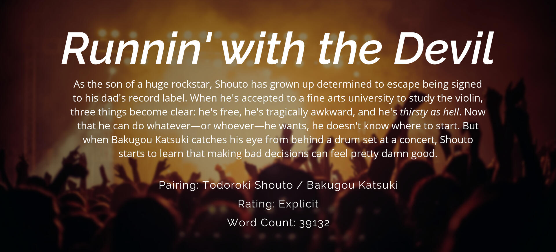 Runnin&#39; with the Devil