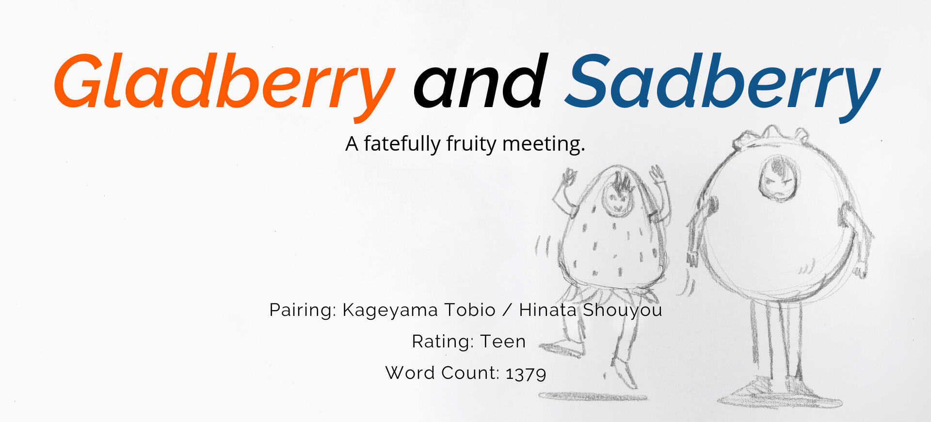 Gladberry and Sadberry